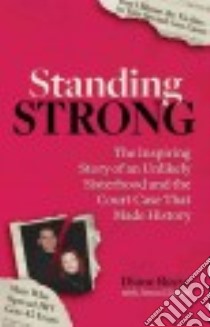 Standing Strong libro in lingua di Reeve Diane, Glatzer Jenna (CON)