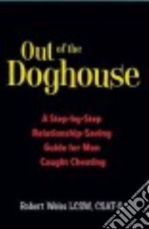 Out of the Doghouse libro in lingua di Weiss Robert, Griffin Dan (FRW)