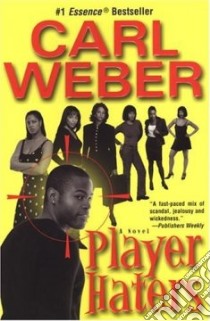 Player Haters libro in lingua di Weber Carl