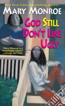 God Still Don't Like Ugly libro in lingua di Monroe Mary