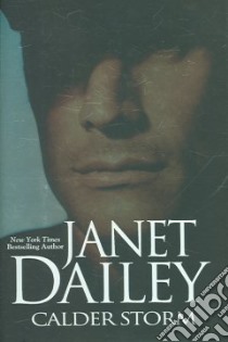 Calder Storm libro in lingua di Dailey Janet
