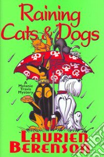Raining Cats & Dogs libro in lingua di Berenson Laurien