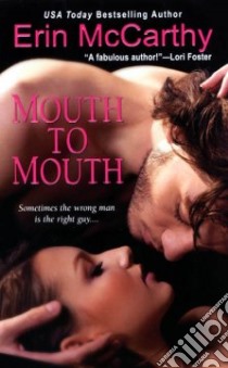 Mouth to Mouth libro in lingua di McCarthy Erin