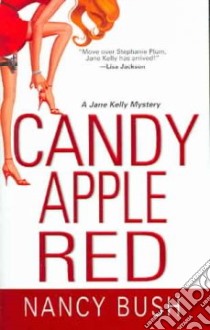 Candy Apple Red libro in lingua di Nancy Bush