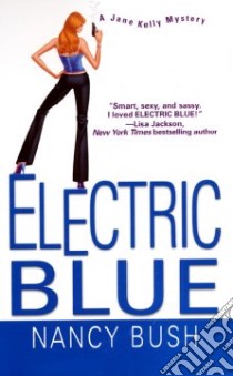 Electric Blue libro in lingua di Bush Nancy