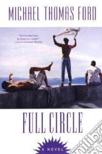 Full Circle libro in lingua di Ford Michael Thomas