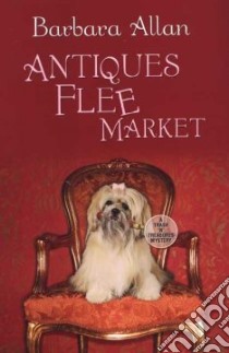 Antiques Flee Market libro in lingua di Allan Barbara