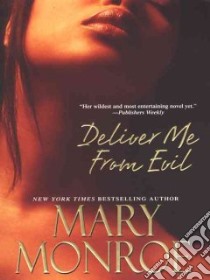 Deliver Me From Evil libro in lingua di Monroe Mary