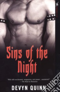 Sins of the Night libro in lingua di Quinn Devyn