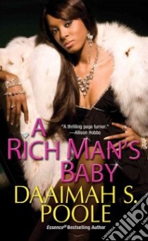 A Rich Man's Baby libro in lingua di Poole Daaimah S.