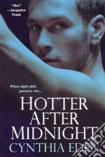 Hotter After Midnight libro in lingua di Eden Cynthia