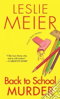 Back to School Murder libro in lingua di Meier Leslie