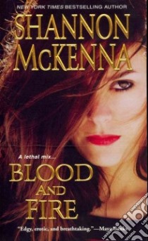 Blood and Fire libro in lingua di McKenna Shannon