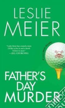 Father's Day Murder libro in lingua di Meier Leslie