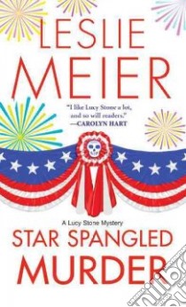 Star Spangled Murder libro in lingua di Meier Leslie