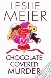 Chocolate Covered Murder libro in lingua di Meier Leslie