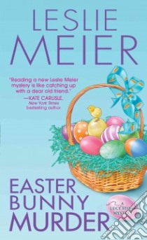 Easter Bunny Murder libro in lingua di Meier Leslie