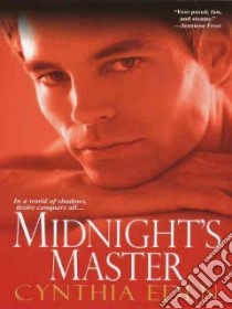 Midnight's Master libro in lingua di Eden Cynthia