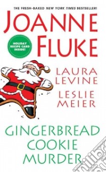 Gingerbread Cookie Murder libro in lingua di Fluke Joanne, Levine Laura, Meier Leslie