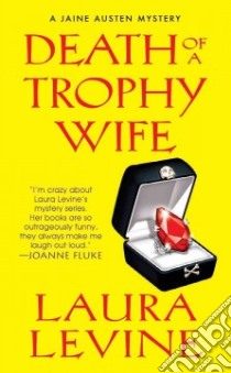 Death of a Trophy Wife libro in lingua di Levine Laura