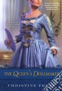 The Queen's Dollmaker libro in lingua di Trent Christine