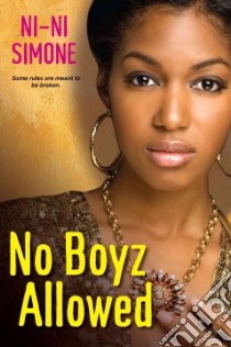 No Boyz Allowed libro in lingua di Simone Ni-Ni