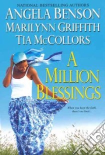 A Million Blessings libro in lingua di Benson Angela, Griffith Marilynn, McCollors Tia