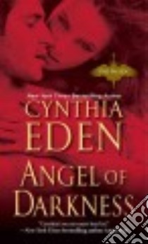 Angel of Darkness libro in lingua di Eden Cynthia