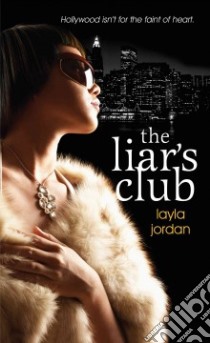 The Liar's Club libro in lingua di Jordan Layla