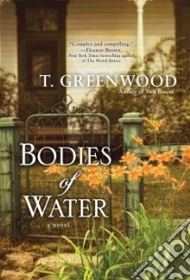 Bodies of Water libro in lingua di Greenwood T.