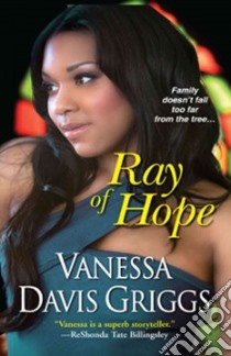 Ray of Hope libro in lingua di Griggs Vanessa Davis