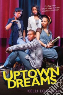 Uptown Dreams libro in lingua di London Kelli
