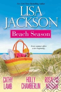 Beach Season libro in lingua di Jackson Lisa, Chamberlin Holly, Lamb Cathy, Noonan Rosalind