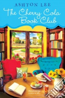The Cherry Cola Book Club libro in lingua di Lee Ashton