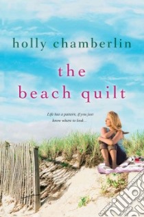 The Beach Quilt libro in lingua di Chamberlin Holly