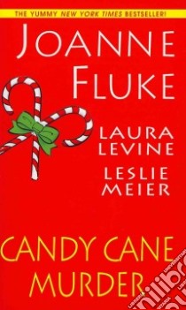 Candy Cane Murder libro in lingua di Fluke Joanne, Levine Laura, Meier Leslie