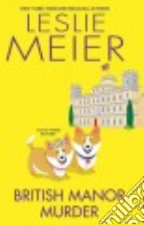 British Manor Murder libro in lingua di Meier Leslie