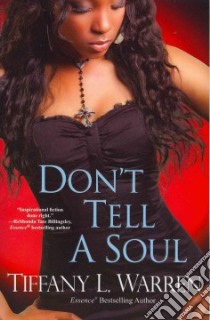 Don't Tell a Soul libro in lingua di Warren Tiffany L.