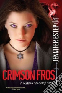 Crimson Frost libro in lingua di Estep Jennifer