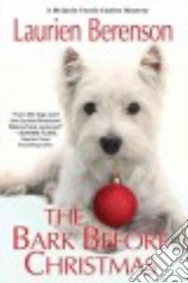 The Bark Before Christmas libro in lingua di Berenson Laurien