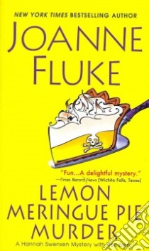 Lemon Meringue Pie Murder libro in lingua di Fluke Joanne