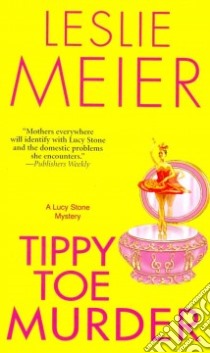 Tippy-Toe Murder libro in lingua di Meier Leslie