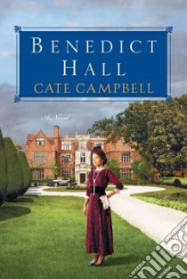 Benedict Hall libro in lingua di Campbell Cate