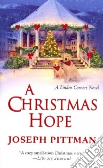 A Christmas Hope libro in lingua di Pittman Joseph