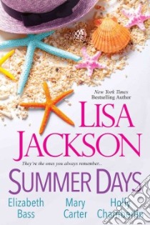 Summer Days libro in lingua di Jackson Lisa, Bass Elizabeth, Chamberlin Holly, Carter Mary