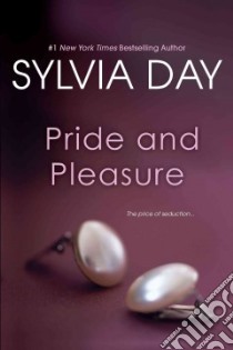Pride and Pleasure libro in lingua di Day Sylvia