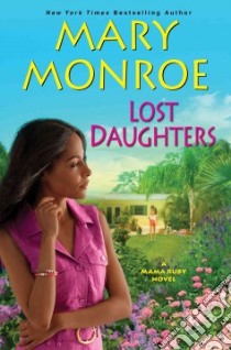 Lost Daughters libro in lingua di Monroe Mary