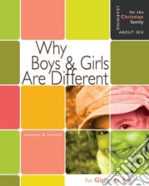 Why Boys & Girls Are Different libro in lingua di Greene Carol, Dorenkamp Michelle (ILT)