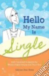 Hello My Name Is Single libro in lingua di Heins Adriane Dorr