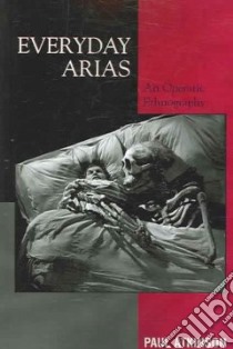 Everyday Arias libro in lingua di Paul  Atkinson